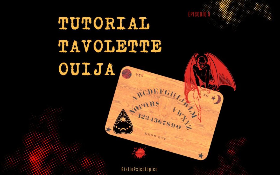Tutorial Tavole Ouija